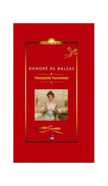 Peripețiile Fanchettei - Honoré de Balzac - Minerva