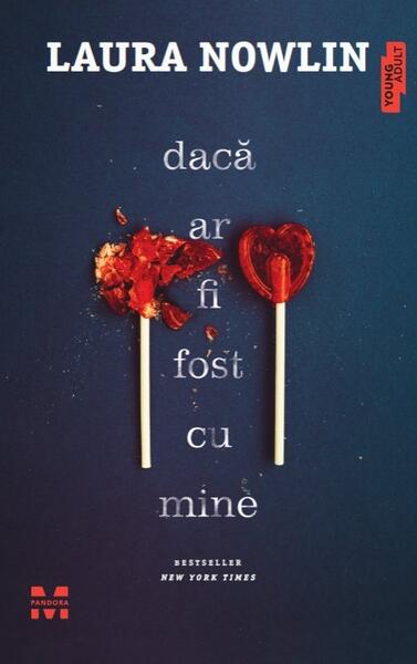 Dacă ar fi fost cu mine - Paperback brosat - Trei