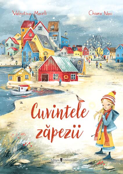 Cuvintele zăpezii - Valentina Maselli - Univers