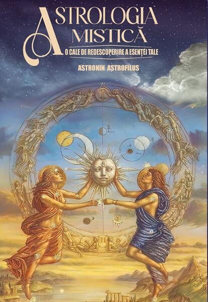 Astrologia Mistică - Astronin Astrofilus - Soma