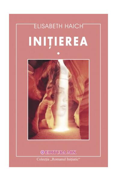 Initierea - Paperback brosat - Elisabeth Haich - Mix