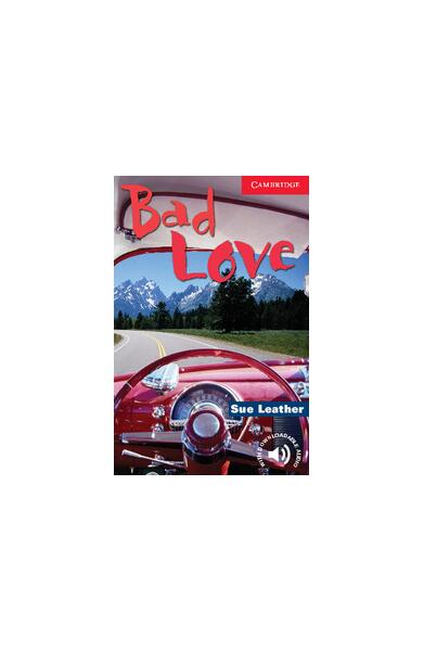 Bad Love Level 1 - Sue Leather - Cambridge