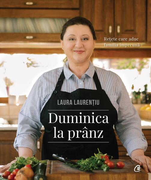 Duminica la prânz - Laura Laurențiu - Curtea Veche