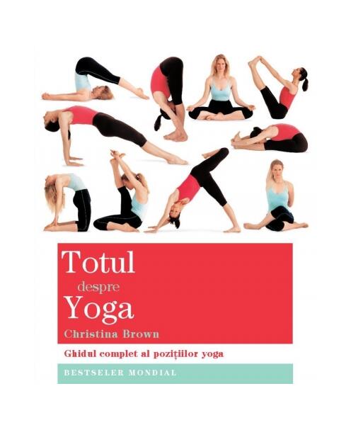 Totul despre Yoga - Christina Brown - Adevăr divin