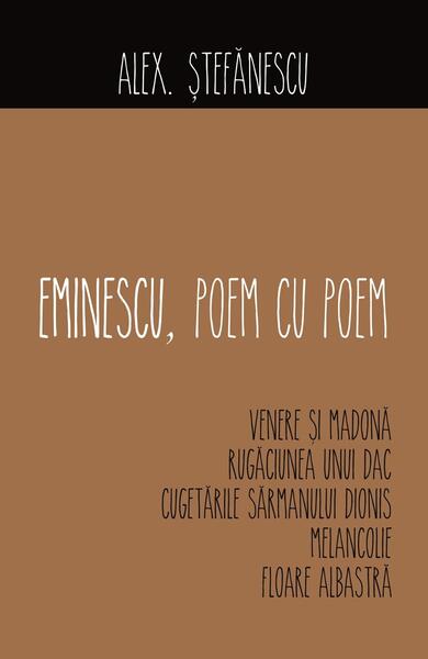 Eminescu, Poem cu Poem | Venere și Madonă - Alex. Ştefănescu - Allfa