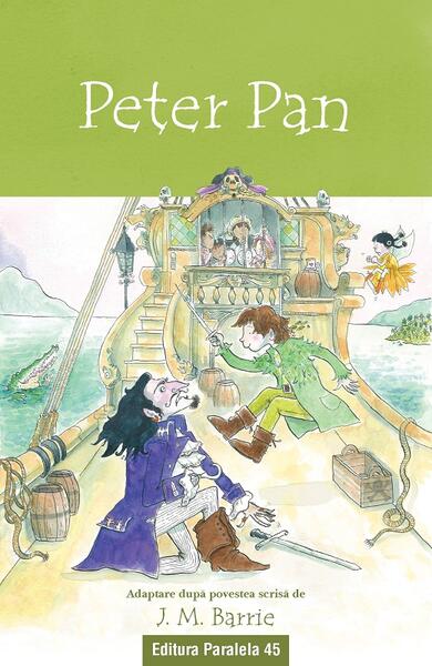 Peter Pan - James Matthew Barrie - Paralela 45