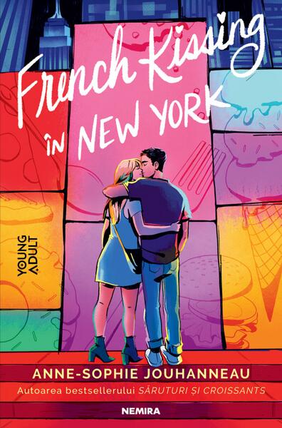 French Kissing în New York - Paperback brosat - Anne-Sophie Jouhanneau - Nemira