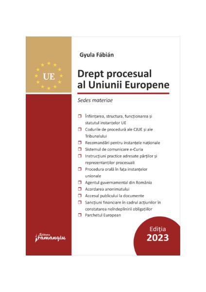 Drept procesual al Uniunii Europene - Gyula Fábián - Hamangiu