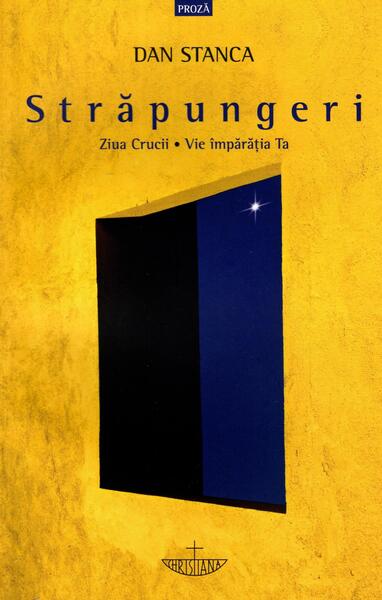 Străpungeri - Dan Stanca - Christiana