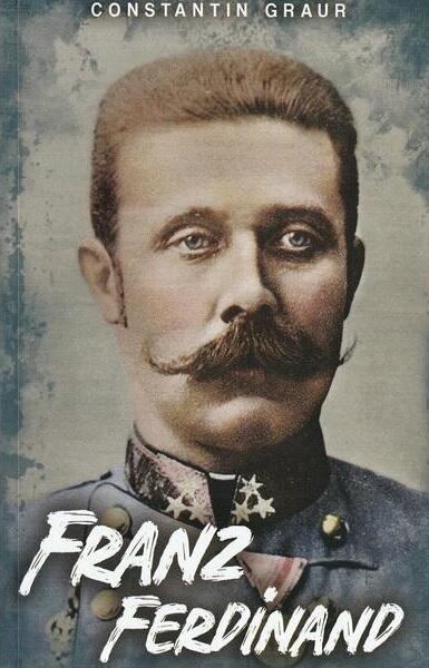 Franz Ferdinand - Constantin Graur - Paul Editions