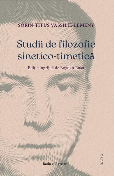 Studii de filozofie sinetico-timetică - Ratio et Revelatio