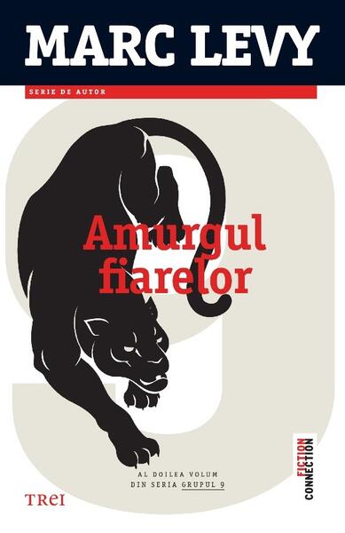 Amurgul fiarelor (Vol. 2) - Marc Levy - Trei