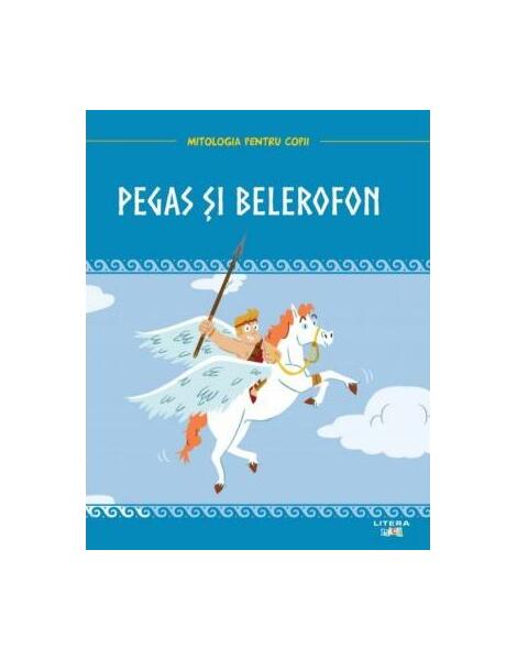 Pegas și Belerofon - Litera mică