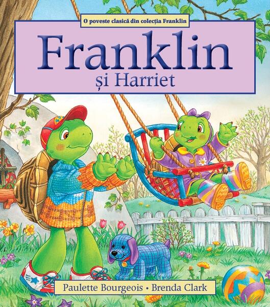 Franklin și Harriet - Paulette Bourgeois - Katartis