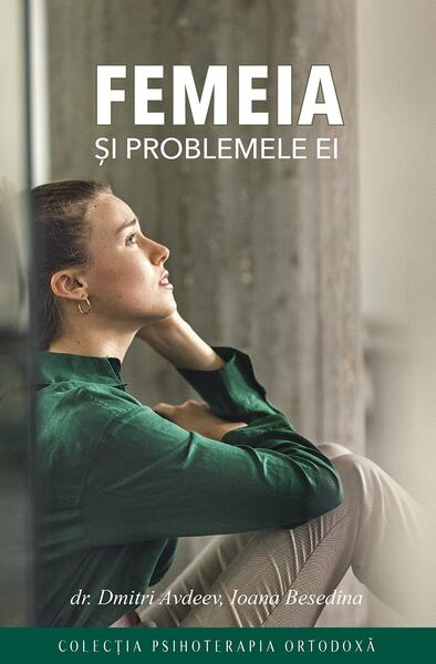 Femeia și problemele ei - Paperback brosat - Sophia