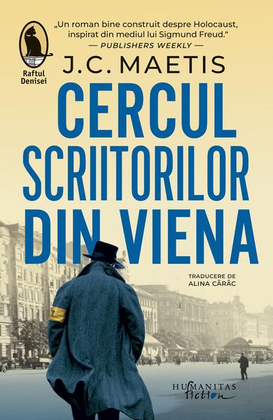Cercul scriitorilor din Viena - J.C. Maetis - Humanitas Fiction