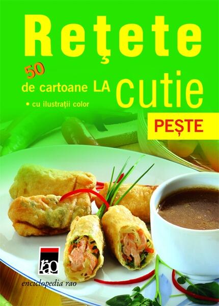 Reţete la cutie. Peşte - Anca Vasas - RAO