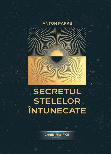 Secretul Stelelor Întunecate (Vol. 2) - Anton Parks - Daksha