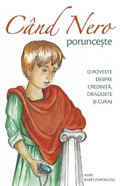 Când Nero poruncește - Aliki Kafetzopoulou - Sophia