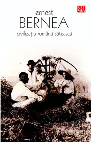 Civilizația română sătească - Ernest Bernea - Vremea