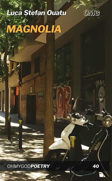 Magnolia - Paperback brosat - OMG Publishing House