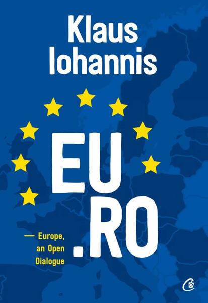 EU.RO - Klaus Iohannis - Curtea Veche