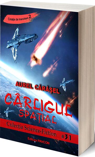 Cârligul spațial - Aurel Cărăşel