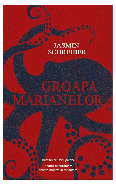 Groapa Marianelor - Jasmin Schreiber - RAO