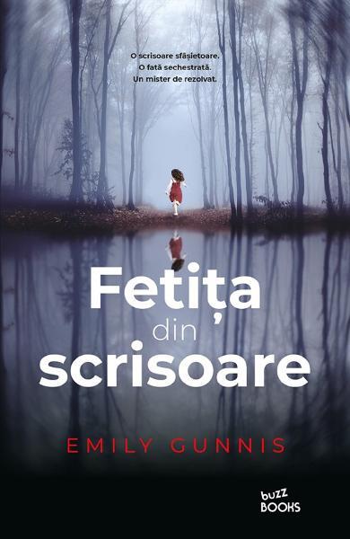 Fetița din scrisoare - Emily Gunnis - Litera