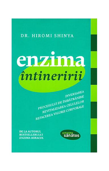 Enzima întineririi - Hiromi Shinya - Lifestyle