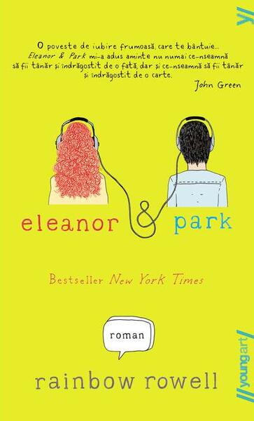 Eleanor și Park - PB - Rainbow Rowell - Young Art
