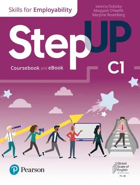 Step Up, Skills for Employability Self-Study C1 (Student Book, eBook, Online Practice, Digital Resources) - Pearson
