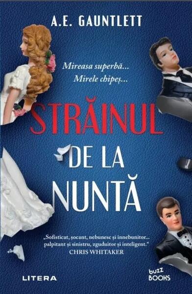 Străinul de la nuntă - A.E. Gauntlett - Litera