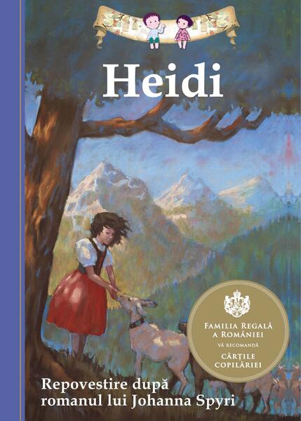 Heidi - Johanna Spyri - Curtea Veche