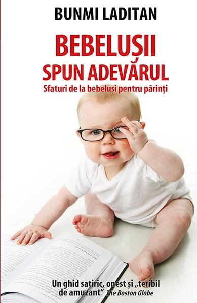 Bebelușii spun adevărul - Bunmi Laditan