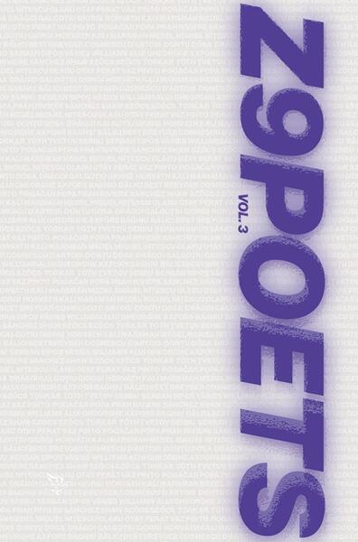 Z9Poets - Poezie contemporană din 21 de țări (Vol. 3) - Alex Văsieș, Cătălina Stanislav, Crina Neacșu, Daniel Coman, Krista Szöcs, Ruxandra Gîdei, Vlad Pojoga - Universitatea Lucian Blaga Sibiu