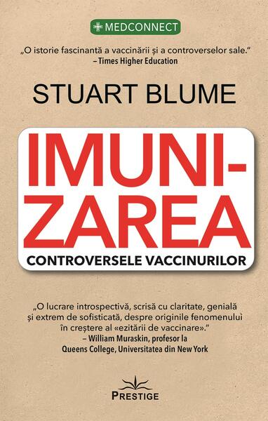 Imunizarea - Stuart Blume - Prestige