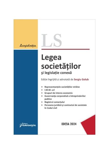 Legea societăților și legislație conexă. Actualizată 29 ianuarie 2024 - Hamangiu