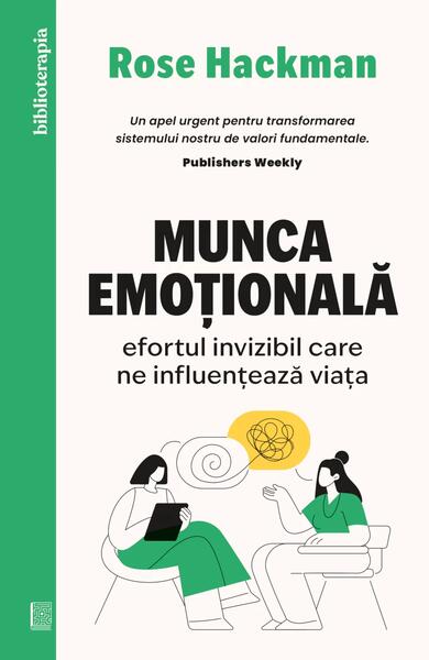 Munca emoțională - Curtea Veche