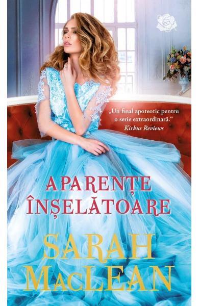 Aparențe înșelătoare - Sarah MacLean - Litera