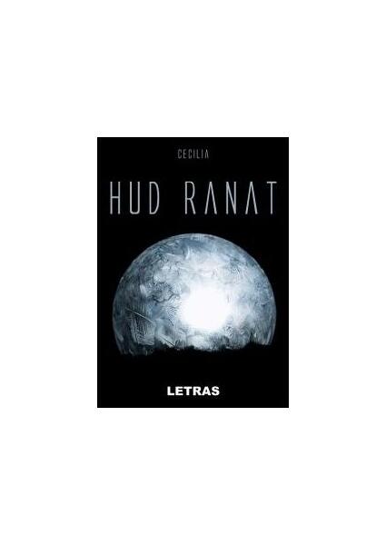 Hud Ranat - cecilia - Letras