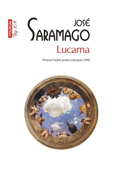 Lucarna - José Saramago - Polirom