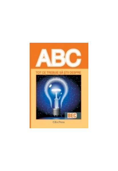 Tot ce trebuie să știi despre bec - Erc Press