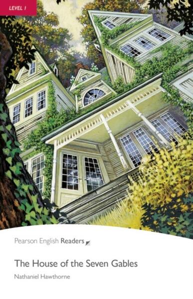 Level 1: The House of the Seven Gables Book and CD Pack - Nathaniel Hawthorne - Pearson