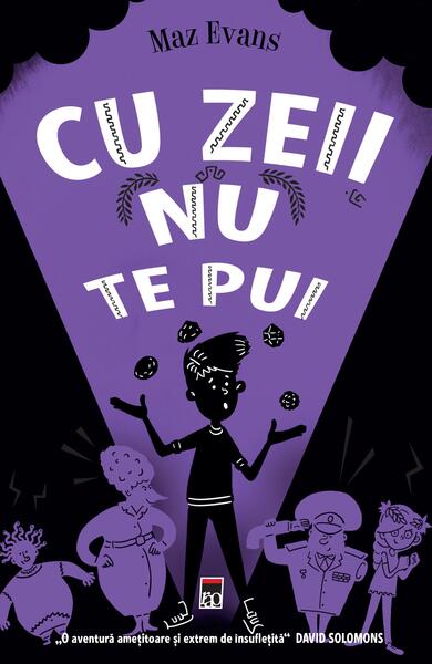 Cu zeii nu te pui. Seria Zei scăpați din lesă (Vol. 4) - Maz Evans - RAO
