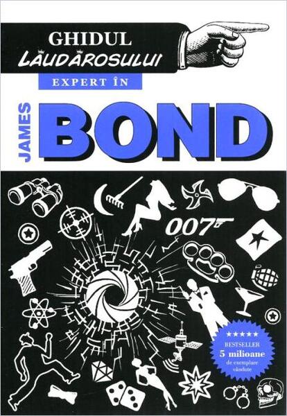 Expert în James Bond - Mark Mason - Alias Publishing