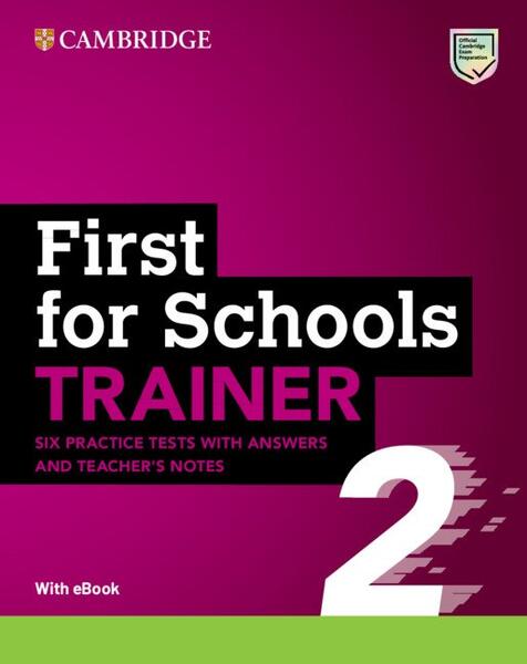 First for Schools Trainer 2 Six Practice Tests with Answers and Teacher's Notes with Resources Download with eBook - Art Klett
