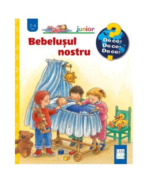 Bebelușul nostru - Angela Weinhold - Casa