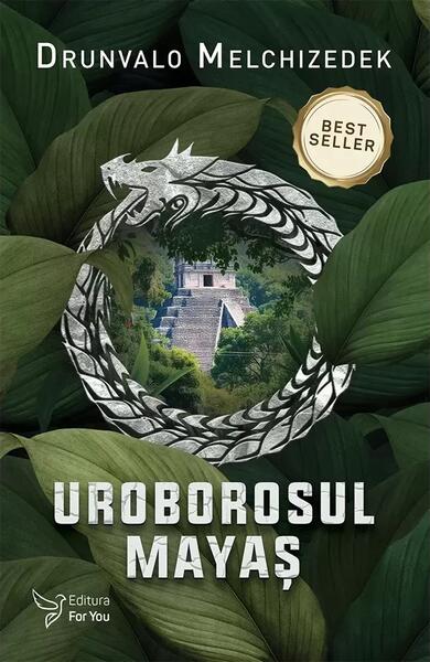 Uroborosul mayaş - Drunvalo Melchizedek - For You