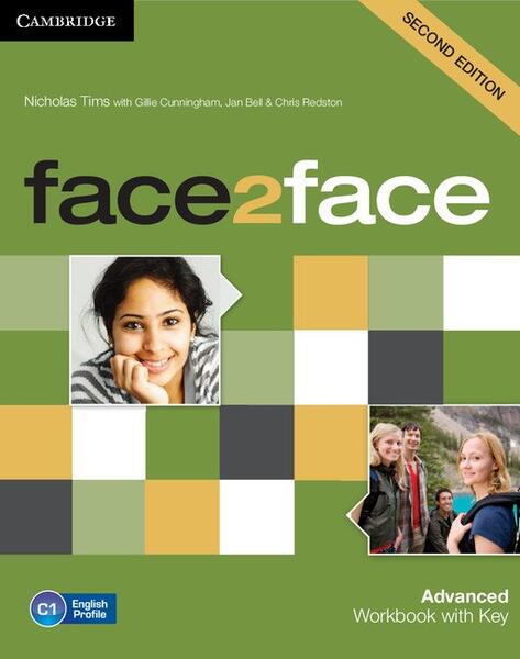 face2face Advanced Workbook with Key - Nicholas Tims , With Gillie Cunningham , Jan Bell , Chris Redston - Art Klett